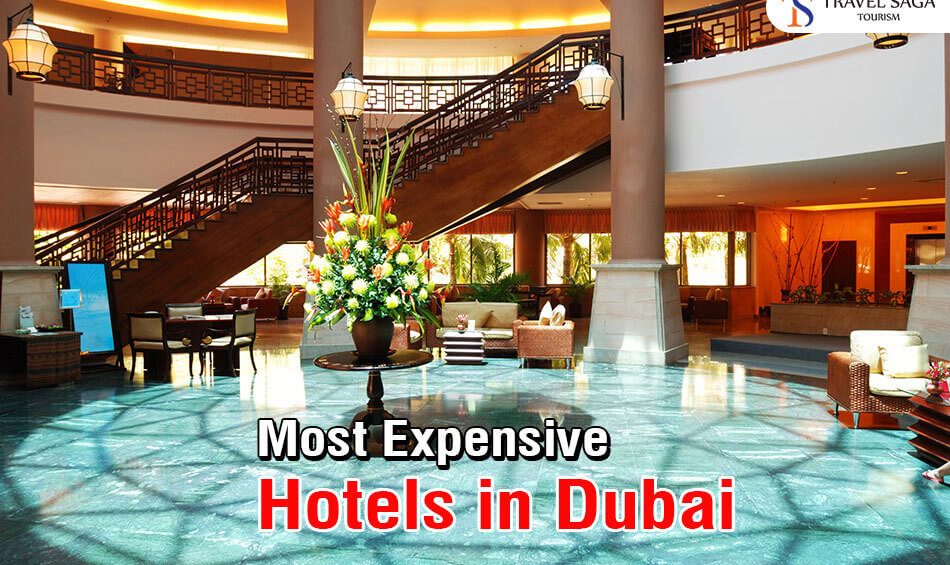 Most expensive hotels in Dubai