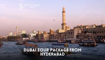 Dubai Tour Package from Hyderabad