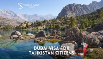 Dubai Visa for Tajikistan Citizens
