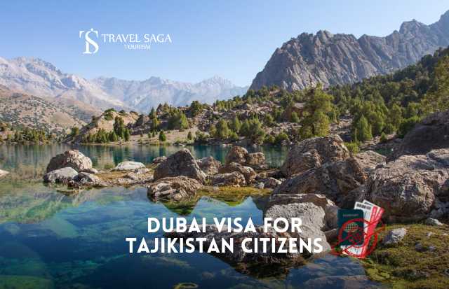Dubai Visa for Tajikistan Citizens