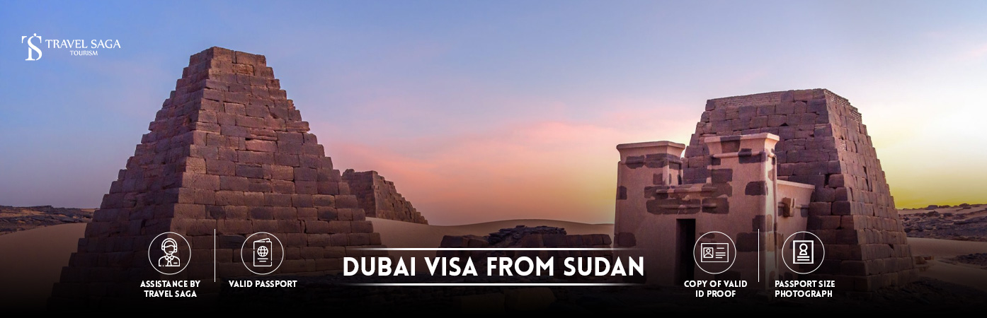 Dubai Visa from Sudan | Dubai visit Visa for Sudan citizens BT Banner by Travel Saga Tourism
