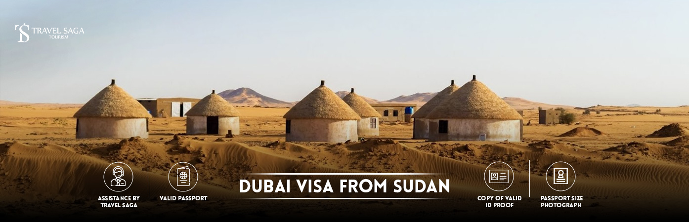 Dubai visit Visa for Sudan citizens | Dubai tourist Visa from Sudan BT Banner by Travel Saga Tourism