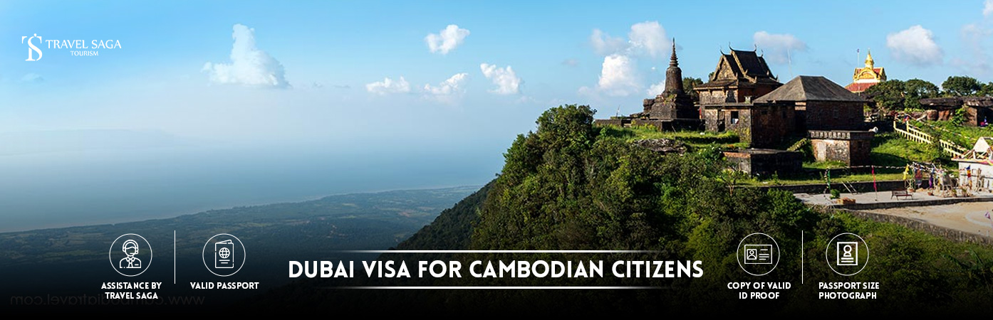 Dubai Visa for Cambodian Citizens | Dubai tourist Visa for Cambodian Citizens BT Banner by Travel Saga Tourism