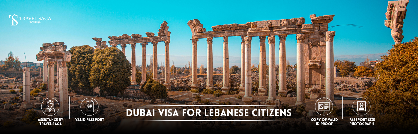 Dubai Visa for Lebanese Citizens | uae visa requirements for Lebanese citizens BT Banner by Travel Saga Tourism