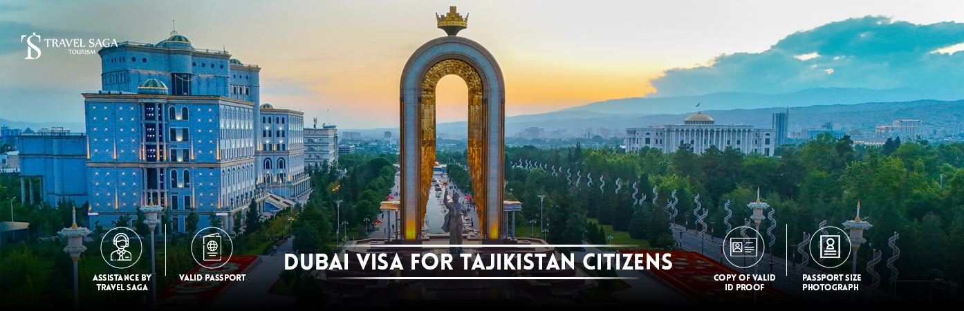 Dubai visa for Tajikistan citizens | Dubai visit Visa for Tajikistan citizens BT Banner by Travel Saga Tourism