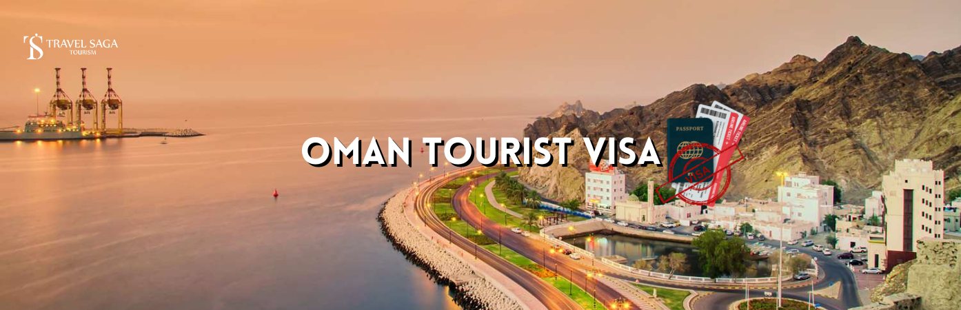 Oman visit visa | Oman tourist visa BT banner by Travel Saga Tourism