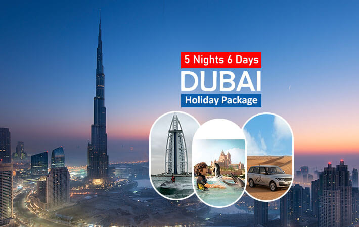 5 Nights/ 6 Days Dubai from India