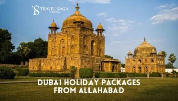 Dubai Tour Package from Allahabad