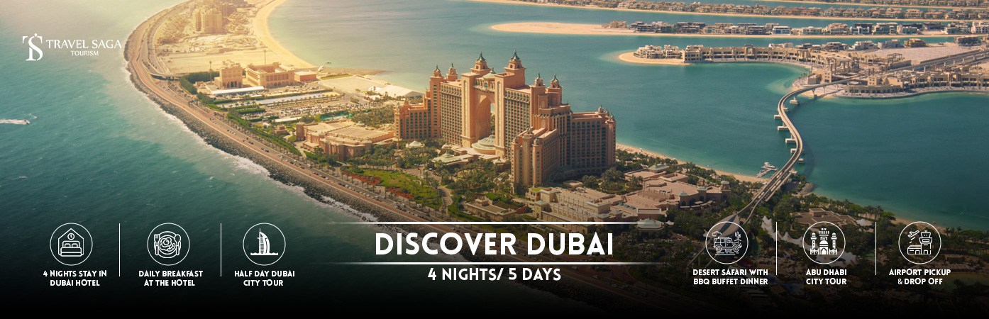 4 nights 5 days dubai holiday package | Dubai 4 nights 5 days package Bt Banner by Travel Saga Tourism