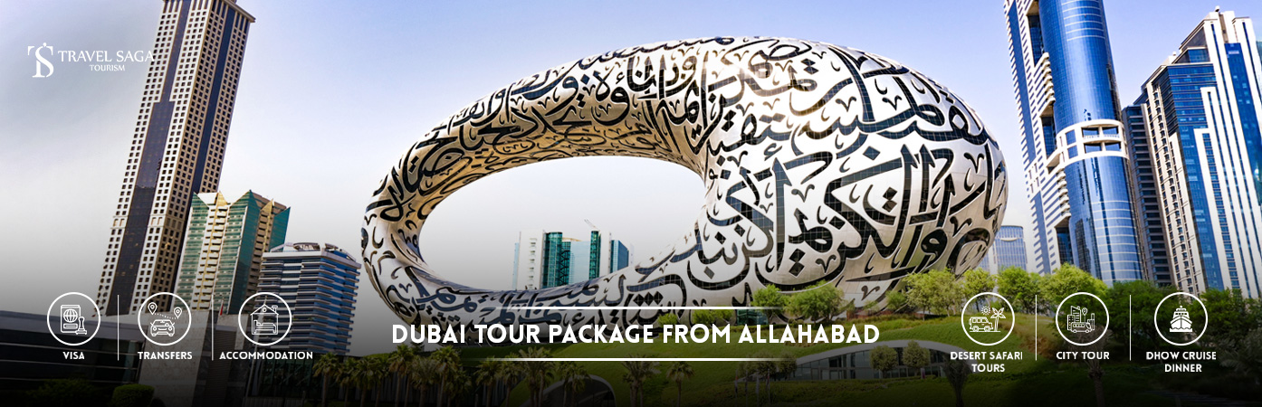 Dubai Tour Package from Allahabad | Dubai holidays from Allahabad BT Banner by Travel Saga Tourism