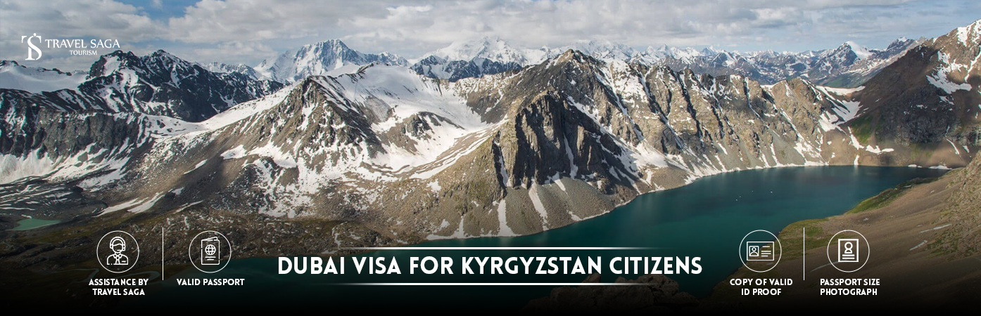 Dubai Visa for Kyrgyzstan Citizens | Dubai tourist Visa for Kyrgyzstan BT Banner by Travel Saga Tourism