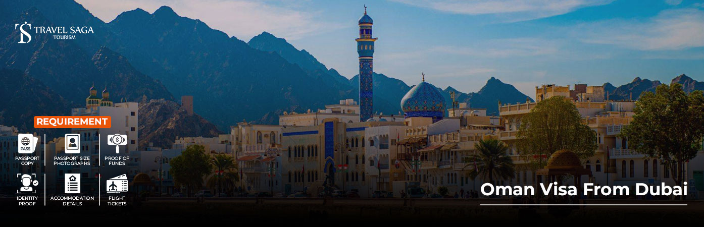 Oman Visa from Dubai BT Banner by Travel Saga Tourism