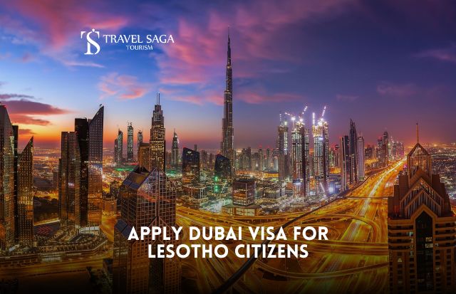 Apply Dubai Visa For Lesotho Citizens