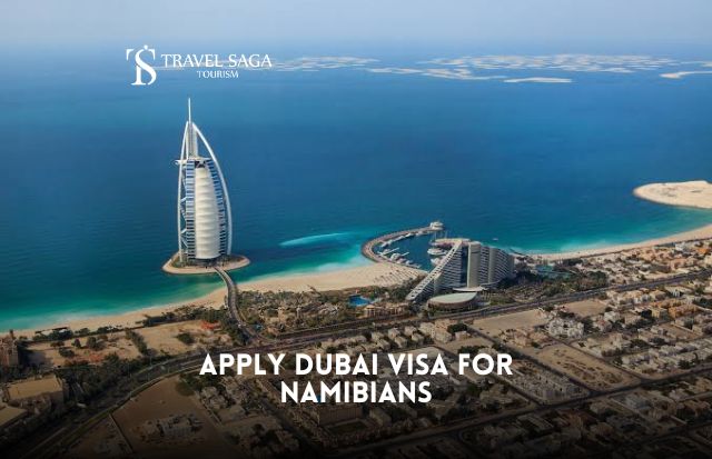 Apply Dubai Visa for Namibians