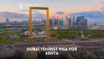 Dubai Tourist Visa for Kenya