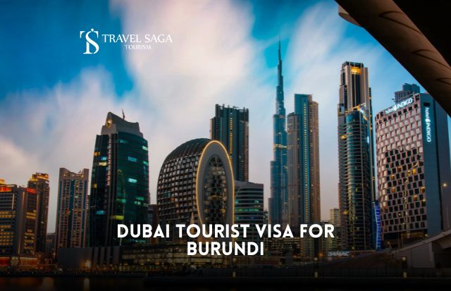 Dubai Tourist visa for Burundi