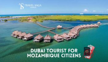 Apply Dubai Tourist Visa for Mozambique Citizens