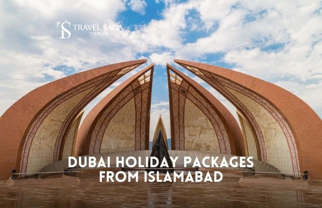 Dubai Tour Packages from Islamabad