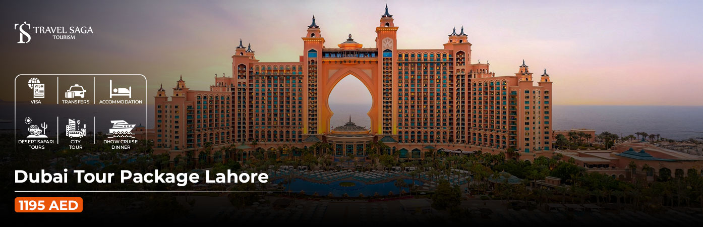 Dubai Tour Package Lahore BT Banner by Travel Saga Tourism
