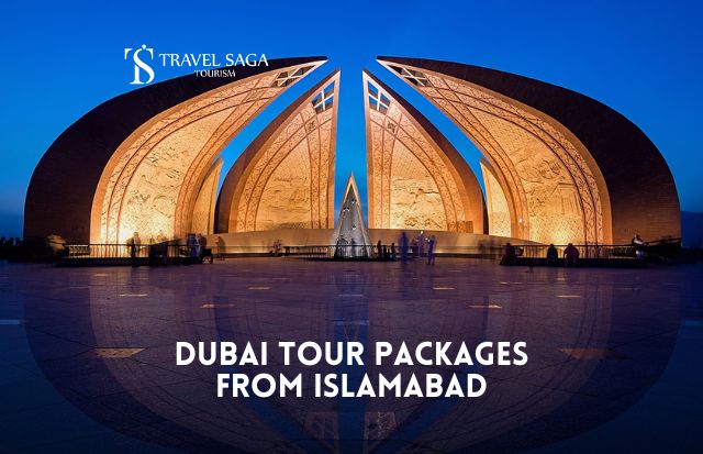 Dubai Tour Packages from Islamabad