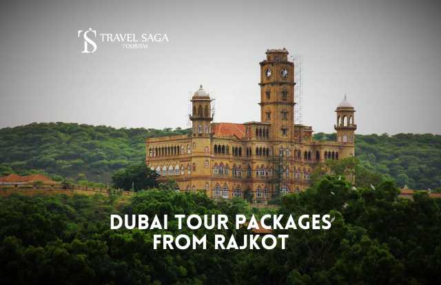 Dubai Tour Packages from Rajkot