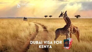 Dubai Tourist Visa for Kenya