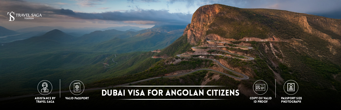 Dubai Visa for Angolan Citizens | Dubai tourist Visa for Angolan BT Banner by Travel Saga Tourism