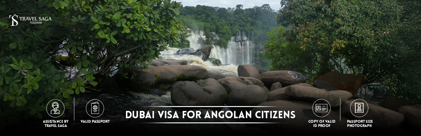 Dubai visit Visa for Angolan | Dubai tourist Visa for Angolan BT Banner by Travel Saga Tourism
