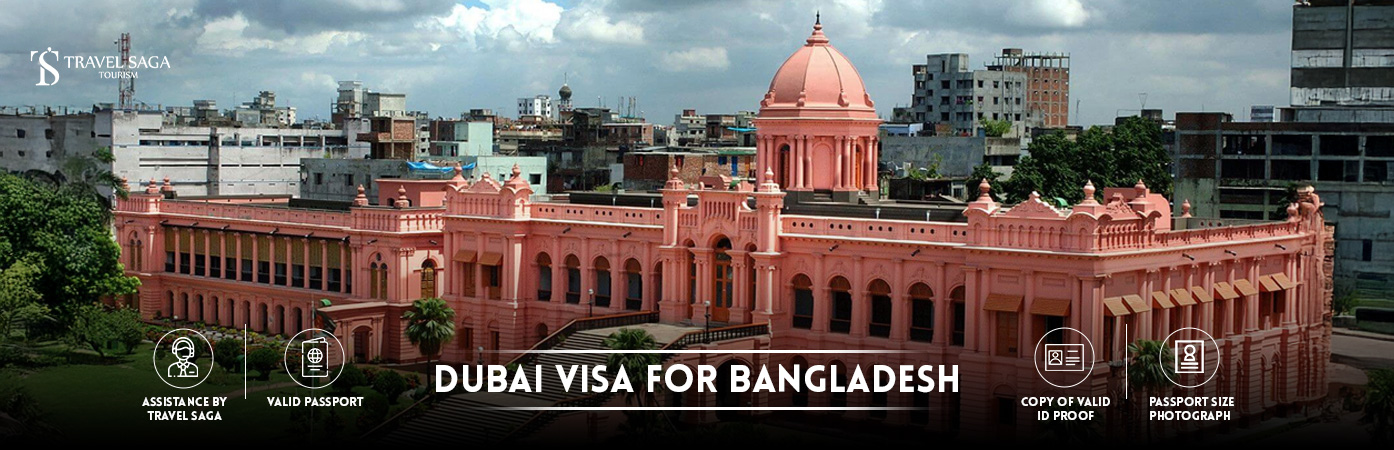 Dubai visa for Bangladesh | dubai visit visa cost from bangladesh BT Banner by Travel Saga Tourism