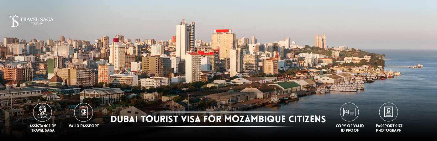 Dubai tourist Visa for Mozambique citizens | Dubai Visit Visa for Mozambique BT Banner by Travel Saga Tourism
