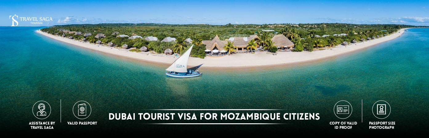 Dubai tourist Visa for Mozambique citizens | Dubai Visit Visa for Mozambique BT Banner by Travel Saga Tourism