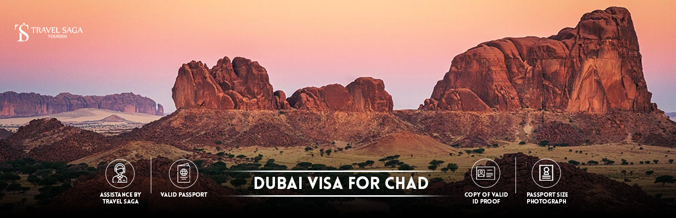 Dubai Visa from Chad | Dubai Visa for Chadian Citizens BT Banner by Travel Saga Tourism