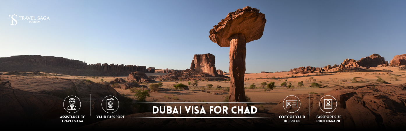 Dubai Visa from Chad | Dubai tourist Visa for Chadian Citizens BT Banner by Travel Saga Tourism