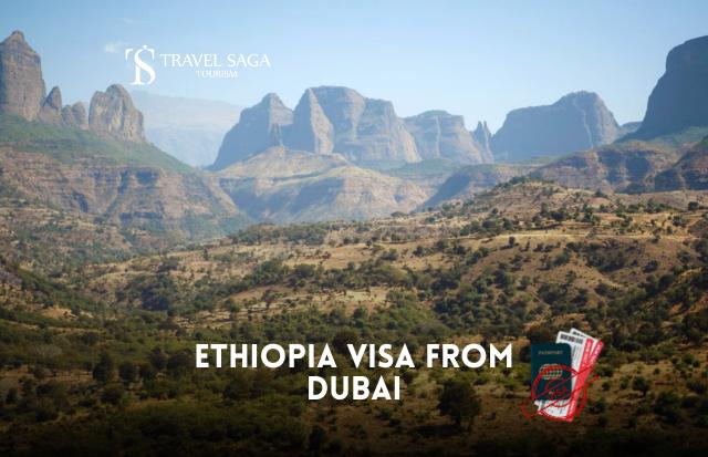 Ethiopia Tourist Visa From Dubai