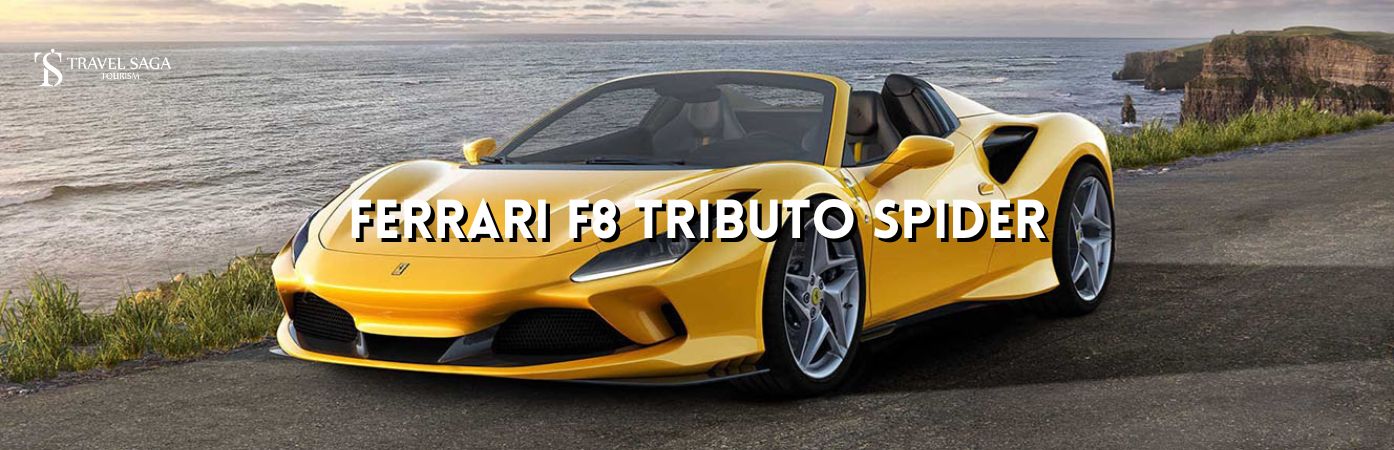 Ferrari F8 Tributo Spyder in Dubai bt banner by Travel Saga Tourism