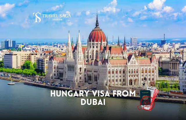 Hungary Visa from Dubai