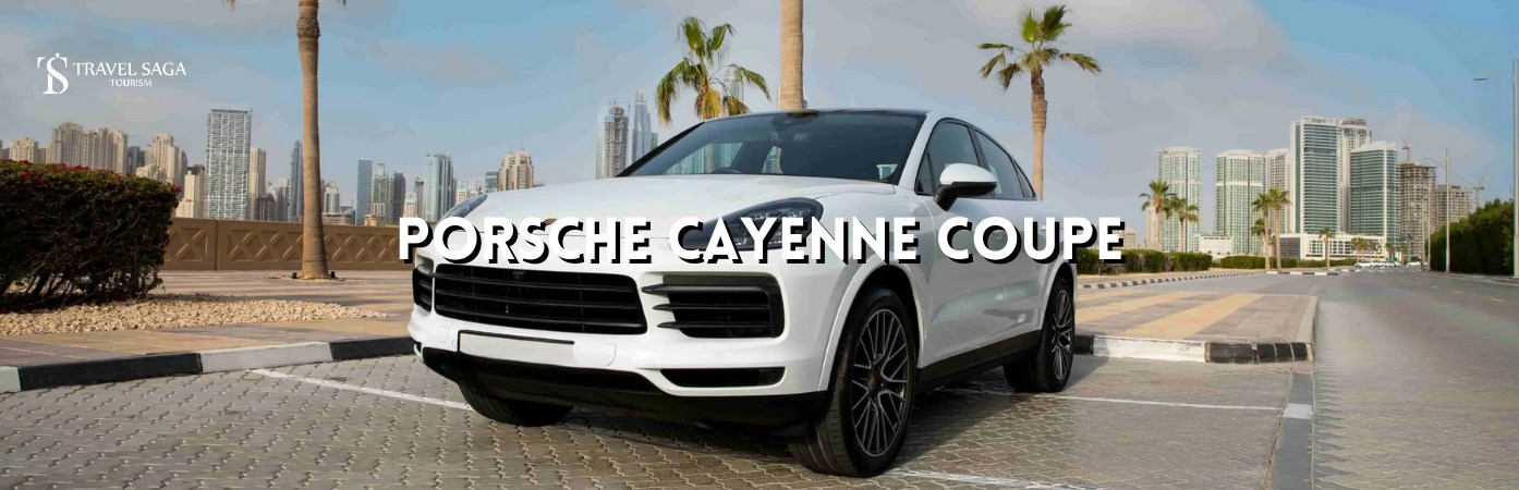 Porsche Cayenne Coupe BT banner by Travel Saga Tourism