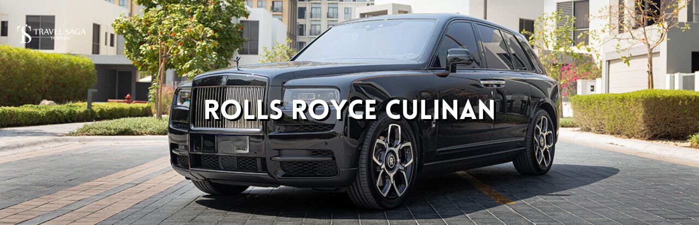 Rolls Royce Culinan BT banner by Travel Saga Tourism