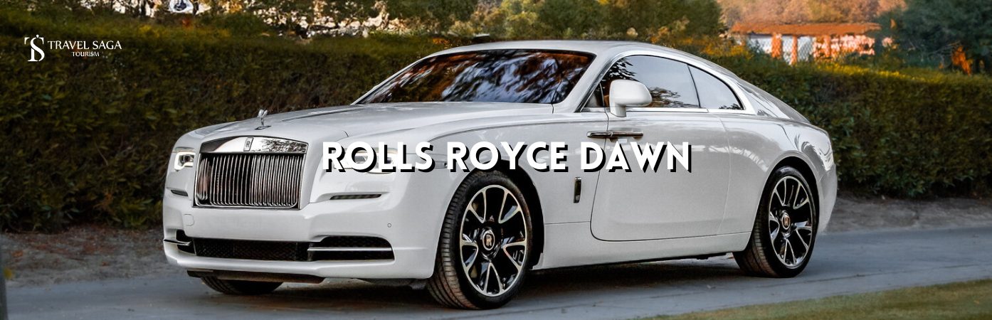 Rolls Royce Dawn BT banner by Travel Saga Tourism