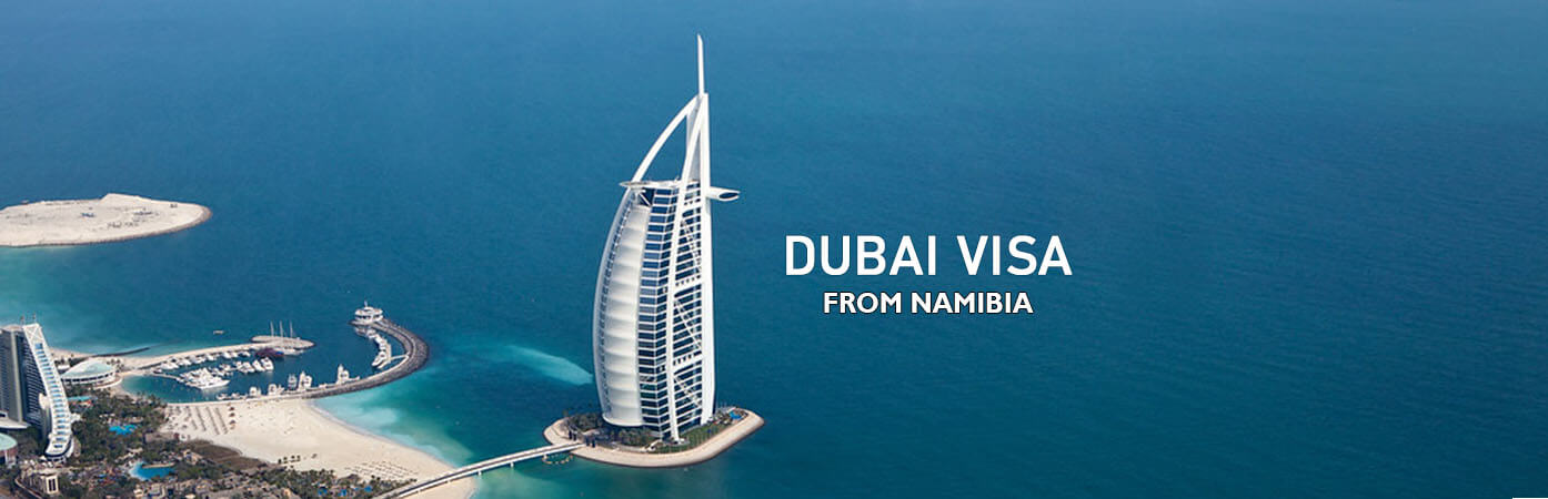 Dubai Visa from Namibia