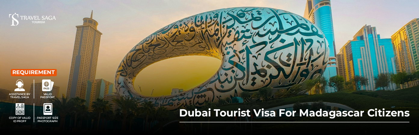 Dubai tourist Visa for Madagascar citizens BT Banner by Travel Saga Tourism