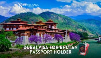 Dubai Visa for Bhutan Passport Holder