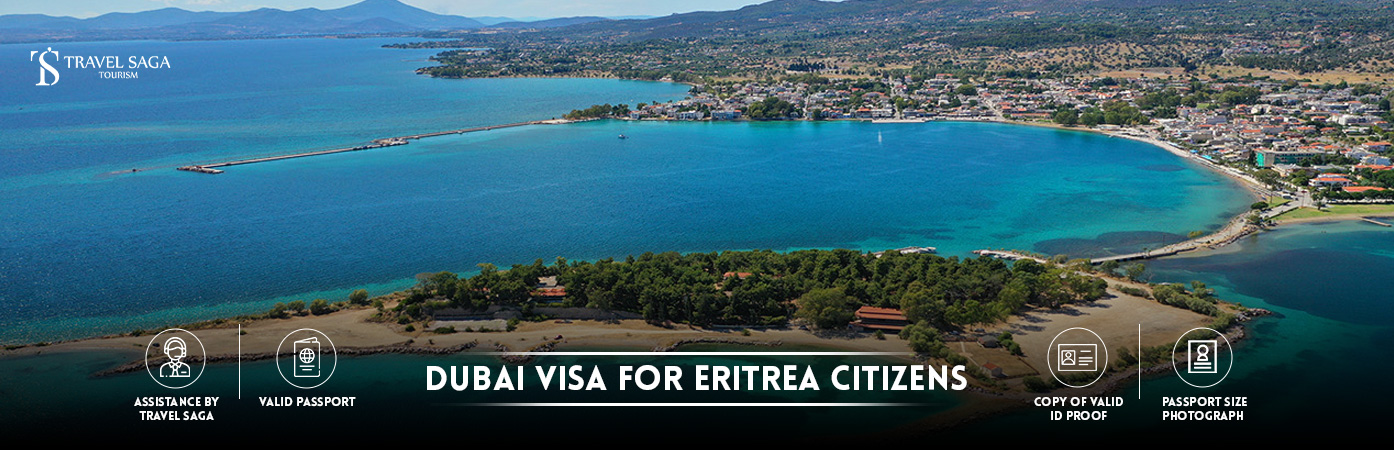 Dubai Visa for Eritrea Citizens | Dubai tourist Visa for Eritrea Citizens BT Banner by Travel Saga Tourism