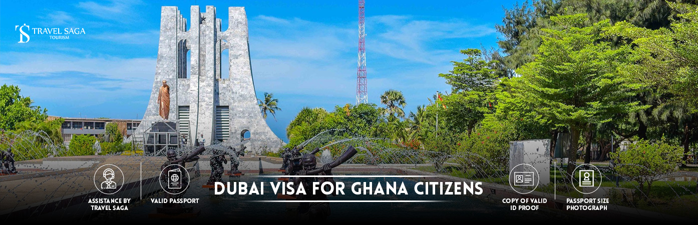 Dubai Visa for ghana Citizens | Dubai Visa from Ghana BT Banner by Travel Saga Tourism