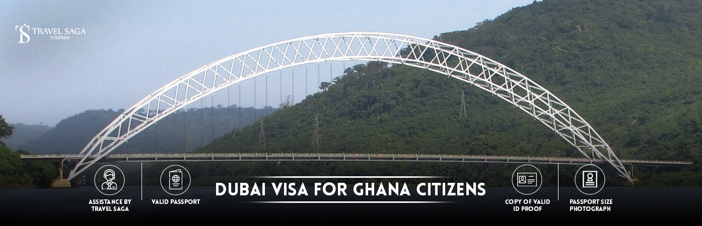 Dubai Visa for ghana Citizens | Dubai Visa for Ghanaian Citizens BT Banner by Travel Saga Tourism