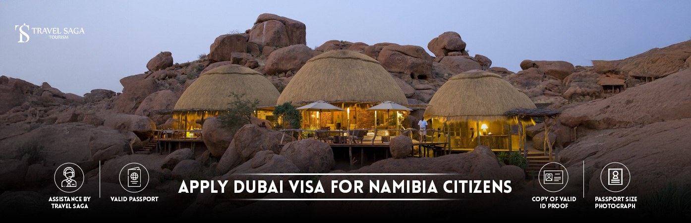 apply Dubai Visa For Namibia Citizens | dubai visa for namibians BT Banner by Travel Saga Tourism