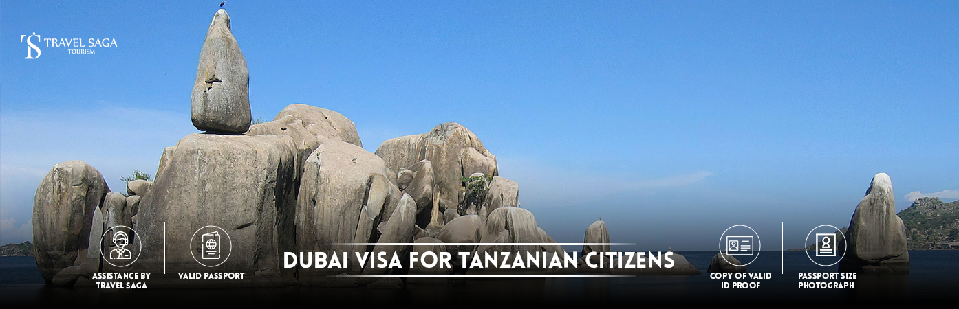 Dubai Visa for Tanzanian Citizens | Dubai Visa for Tanzanians BT Banner by Travel Saga Tourism