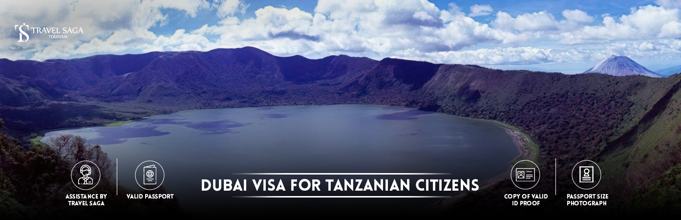 Dubai Visa for Tanzanian Citizens | Dubai visa from Tanzania BT Banner by Travel Saga Tourism