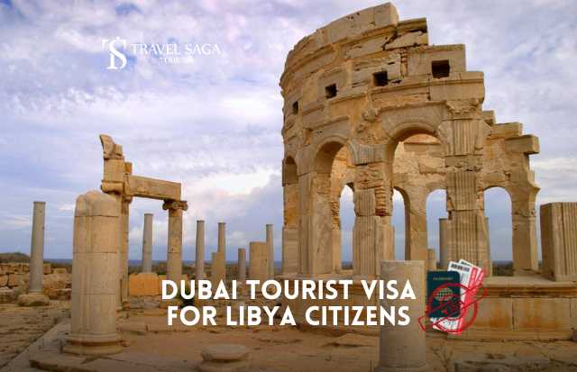 Dubai Tourist Visa For Libya Citizens