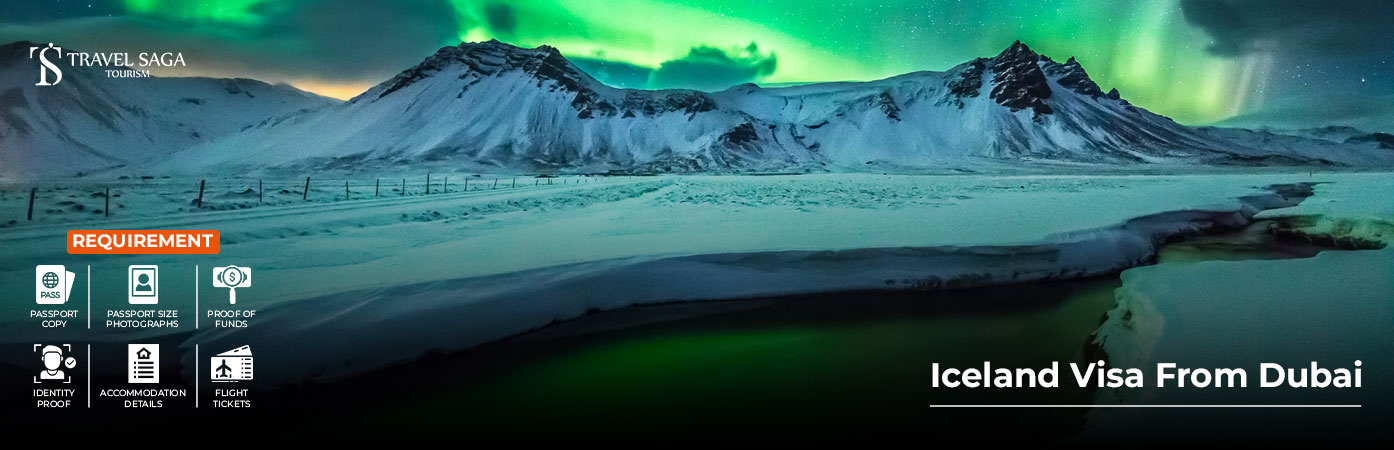 Iceland visa Dubai UAE easy process with full assistance